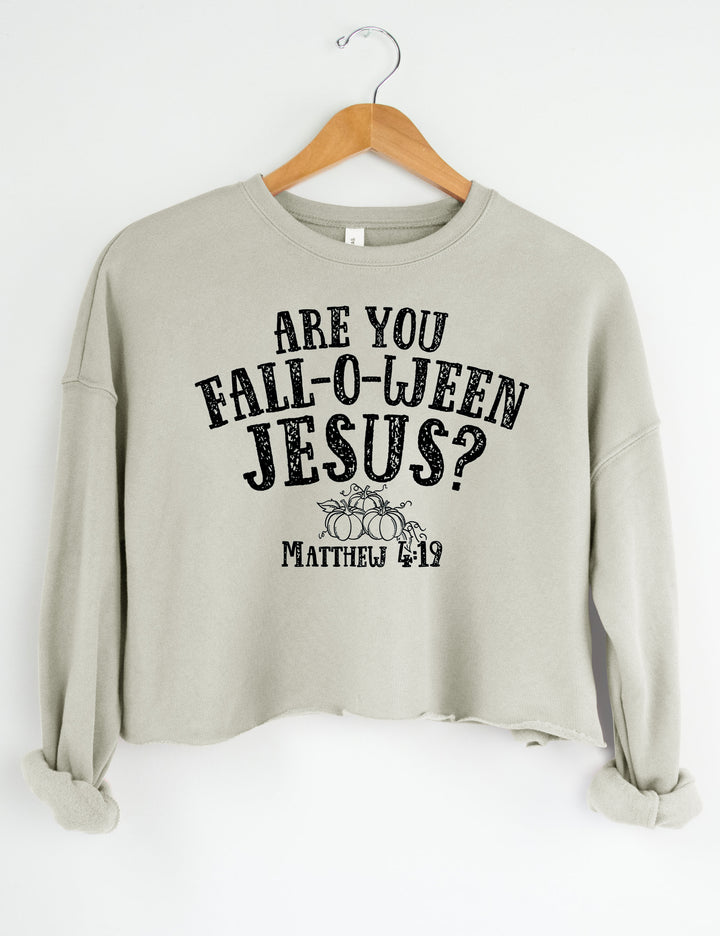 Are you Fall-o-ween Jesus Halloween Crop Hoodie