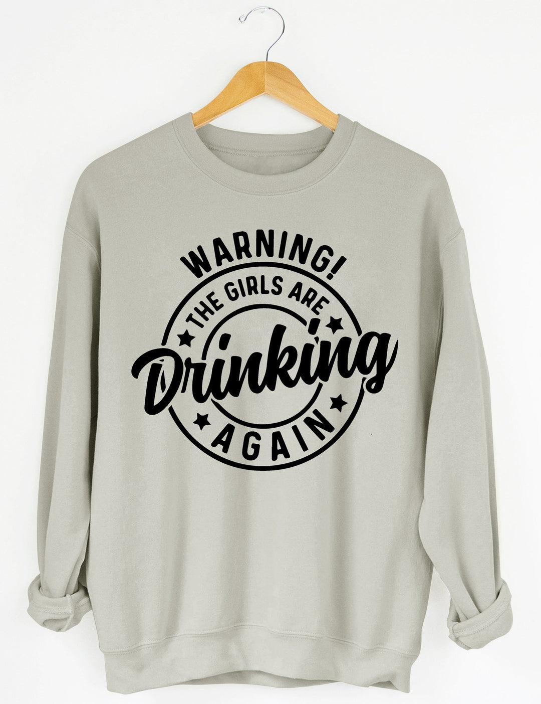 Warning! The Girls Are Drinking Again Crop Hoodie