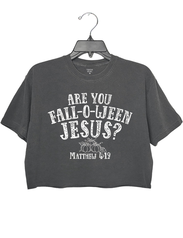 Are you Fall-o-ween Jesus Halloween Crop Hoodie