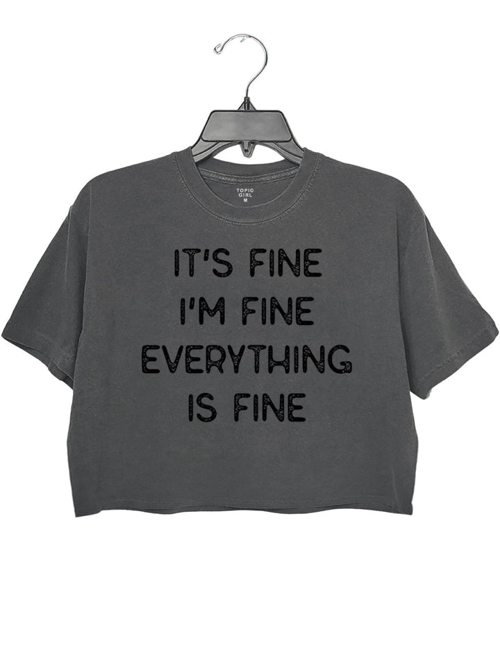 It's Fine I'm Fine Everything Is Fine Sweatshirt