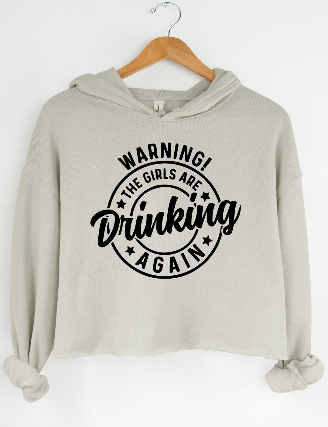 Warning! The Girls Are Drinking Again Tee