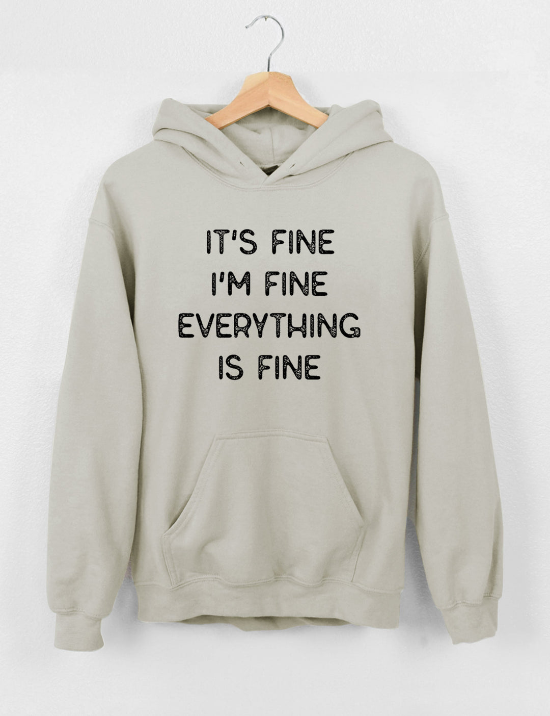 It's Fine I'm Fine Everything Is Fine Sweatshirt