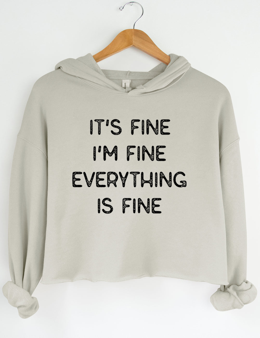 It's Fine I'm Fine Everything Is Fine Crop Sweatshirt