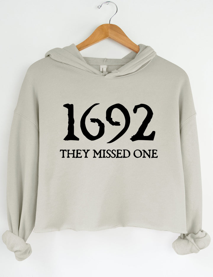 Halloween Salem 1692 They Missed One Sweatshirt