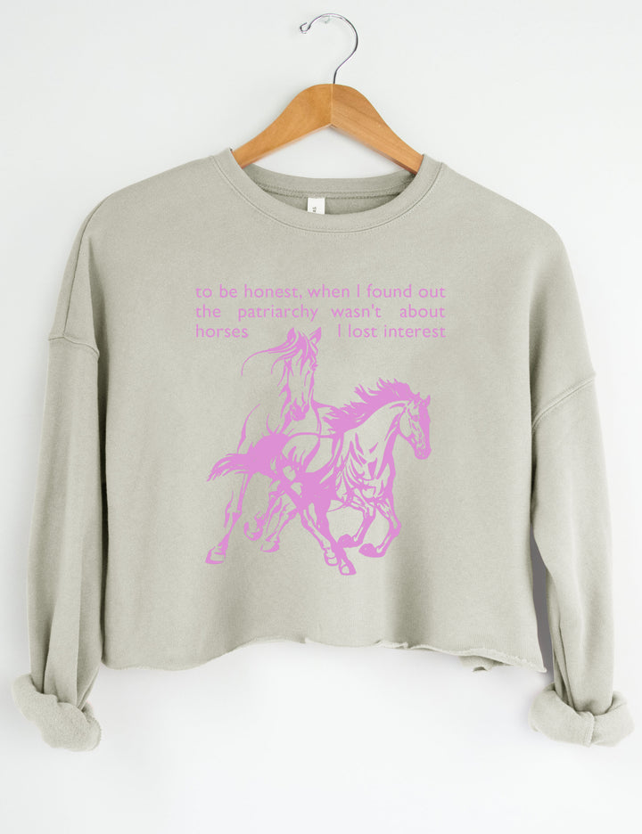 Horses Are Not The Patriarchy Crop Sweatshirt