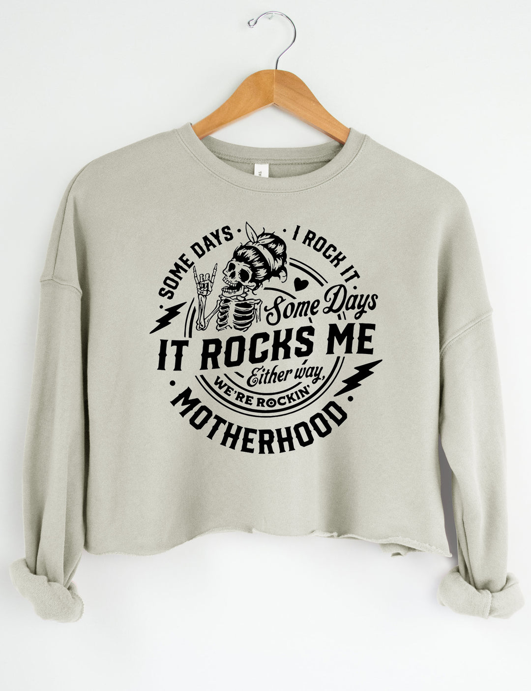 Some Days I Rock It Some Days It Rocks Me Crop Hoodie