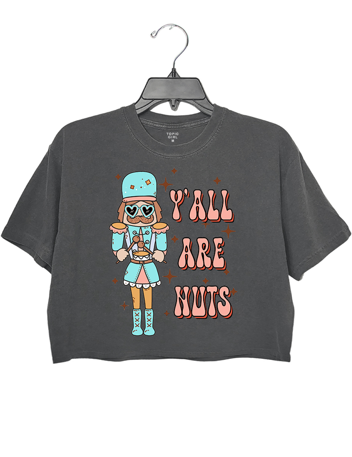 Y'all Are Nuts Christmas Crop Top