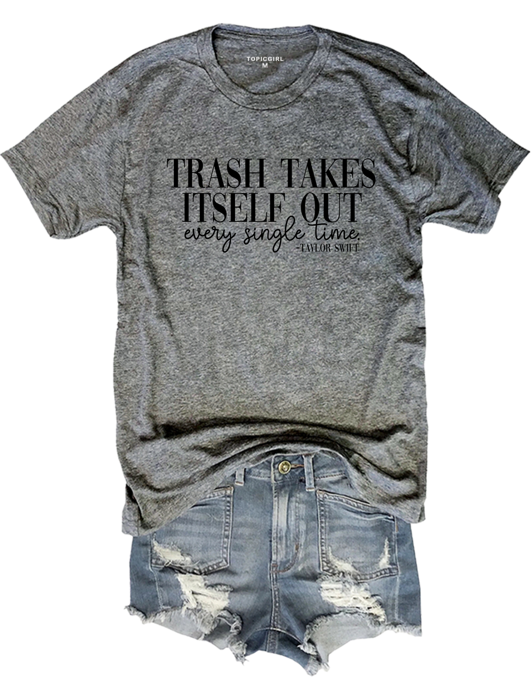 Trash Takes Itself Out Every Single Time Sweatshirt