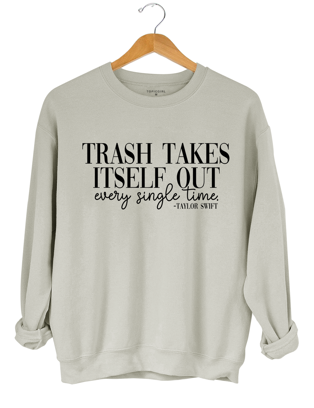 Trash Takes Itself Out Every Single Time Crop Top