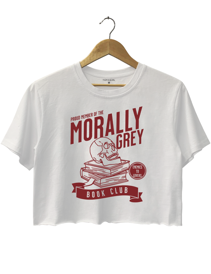 Proud Member Of The Morally Grey Ememies To Lovers Book Club Crop Top