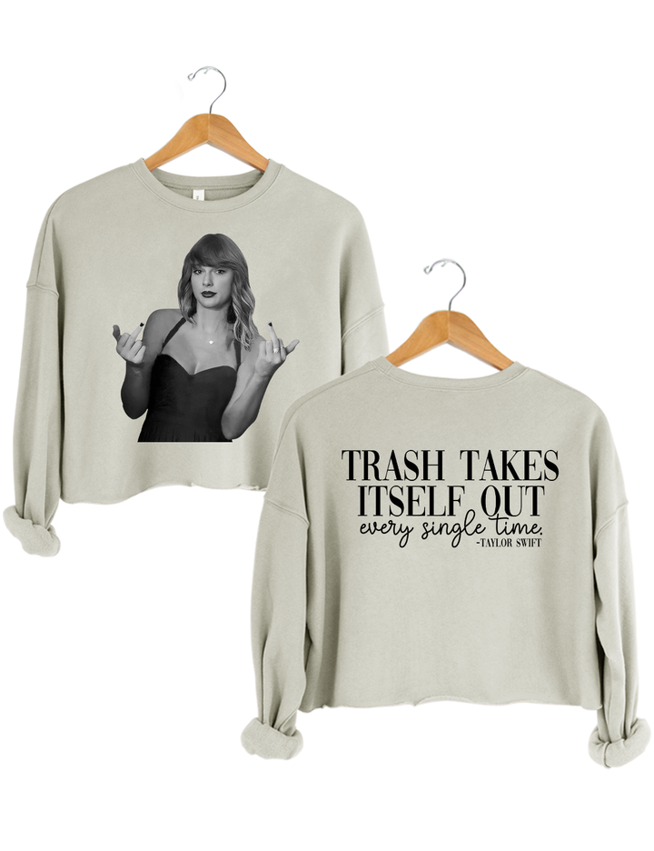 Trash Takes Itself Out Crop Top