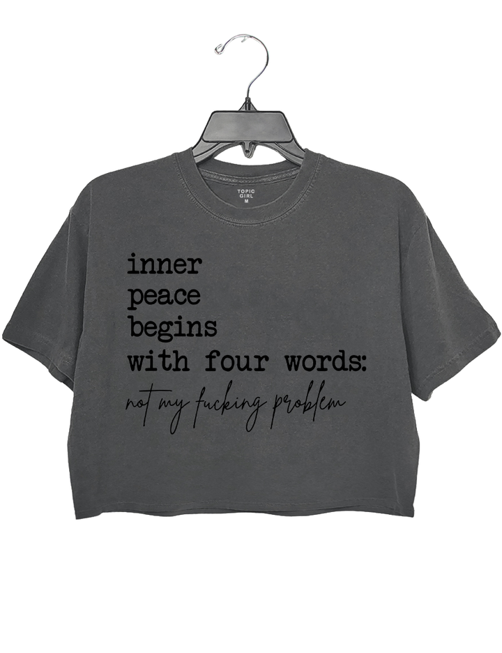 Inner Peace Begins With Four Words Crop Sweatshirt