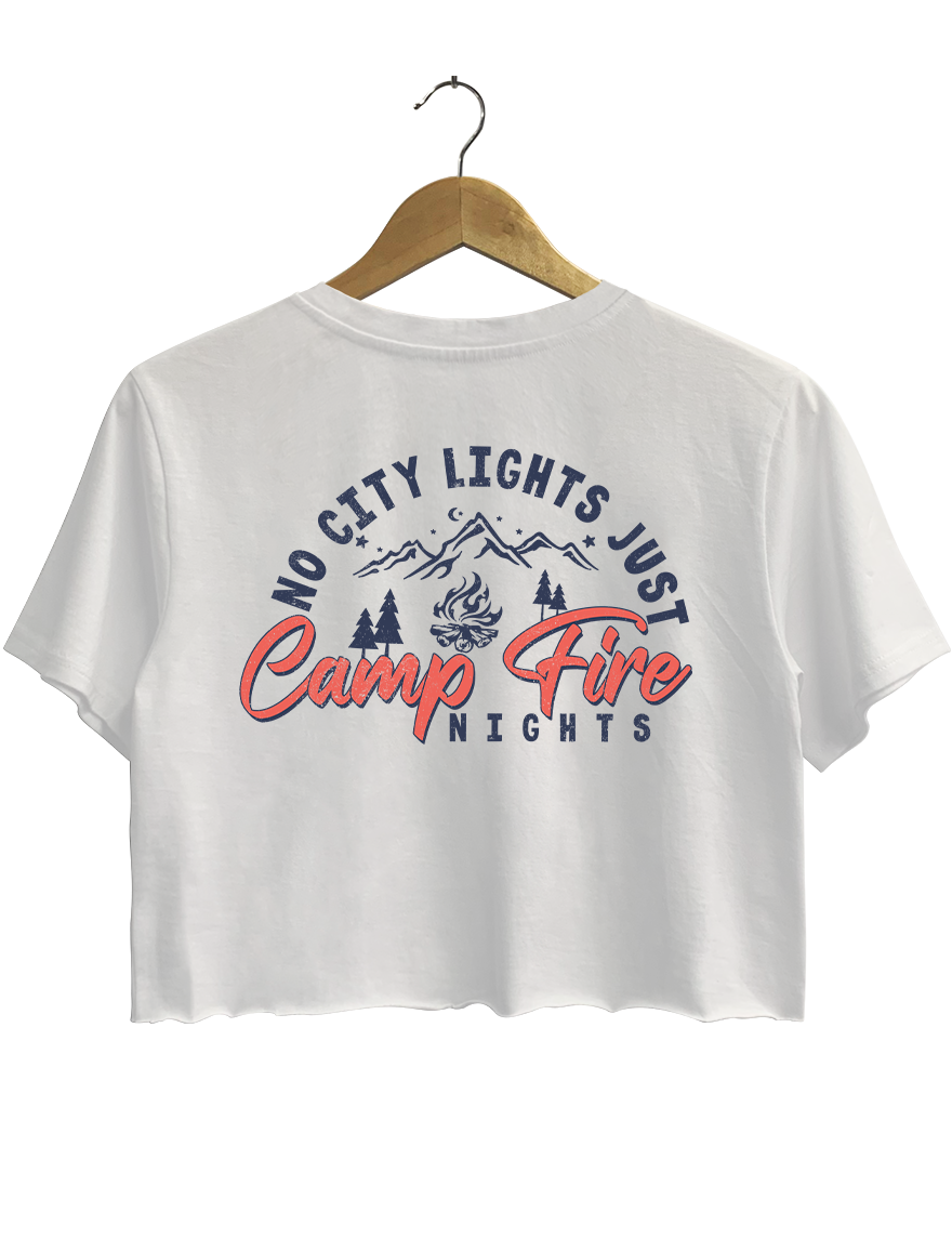 No City Lights Just Camp Fire Nights Crop Top