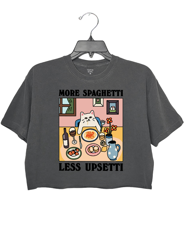 More Spaghetti Less Upsetti Cat Crop Top