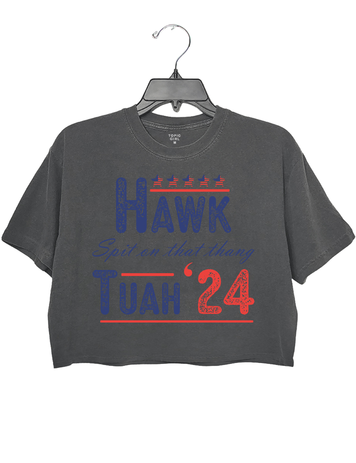 Spit On That Thang Hawk Tuah 24 Crop Top