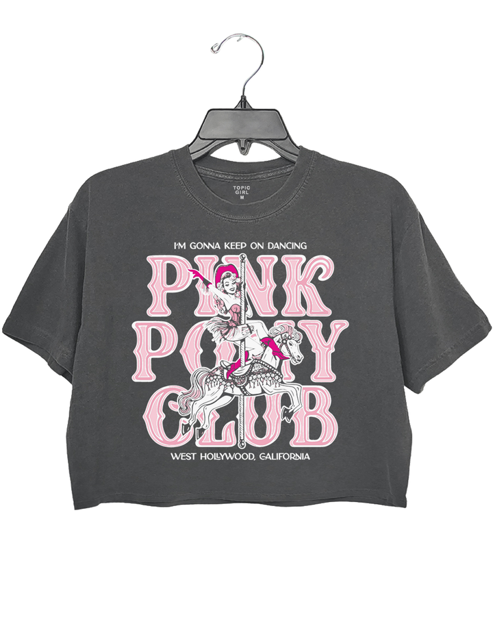 I'm Gonna Keep On Dancing Pink Pony Club Crop Top