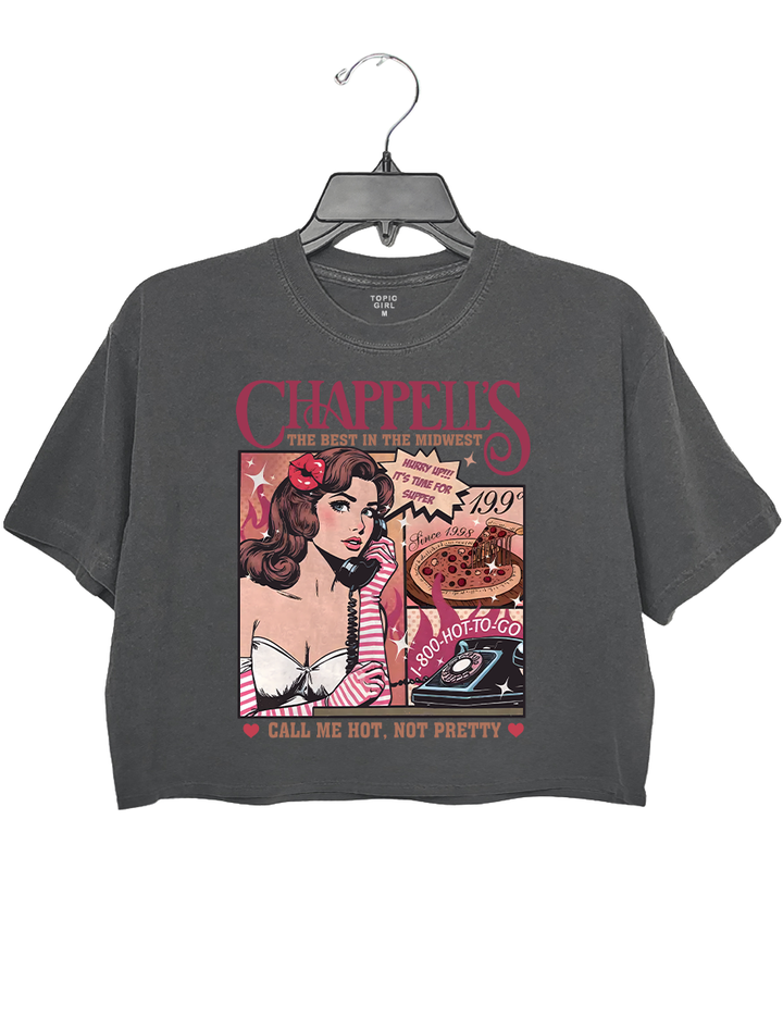 Chappell's The Best In The Midwest Call Me Hot, Not Pretty Crop Top