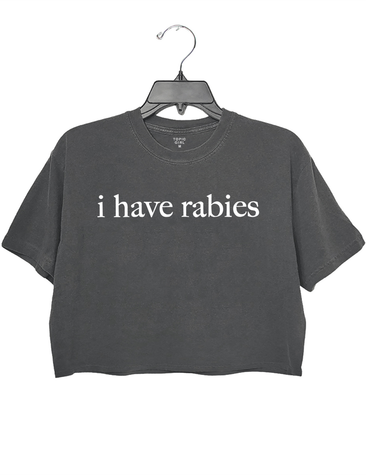 I Have Rabies